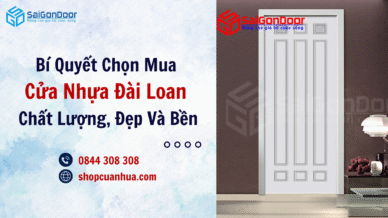 Bí Quyết Chọn Mua Cửa Nhựa Đài Loan Chất Lượng, Đẹp Và Bền